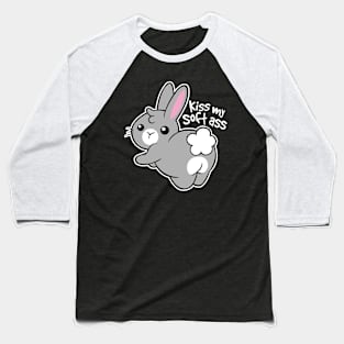 Bunny soft ass Baseball T-Shirt